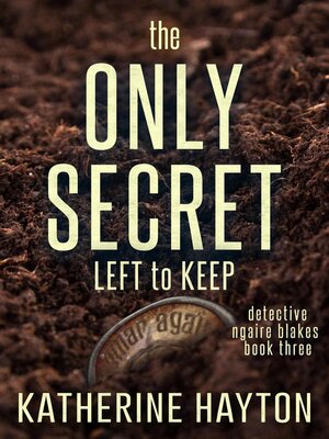 cover image of The Only Secret Left to Keep